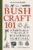 Bushcraft 101: A Field Guide to the Art of Wilderness Survival (Bushcraft Survival Skills Series)